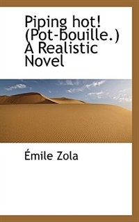 Piping Hot! A Realistic Novel